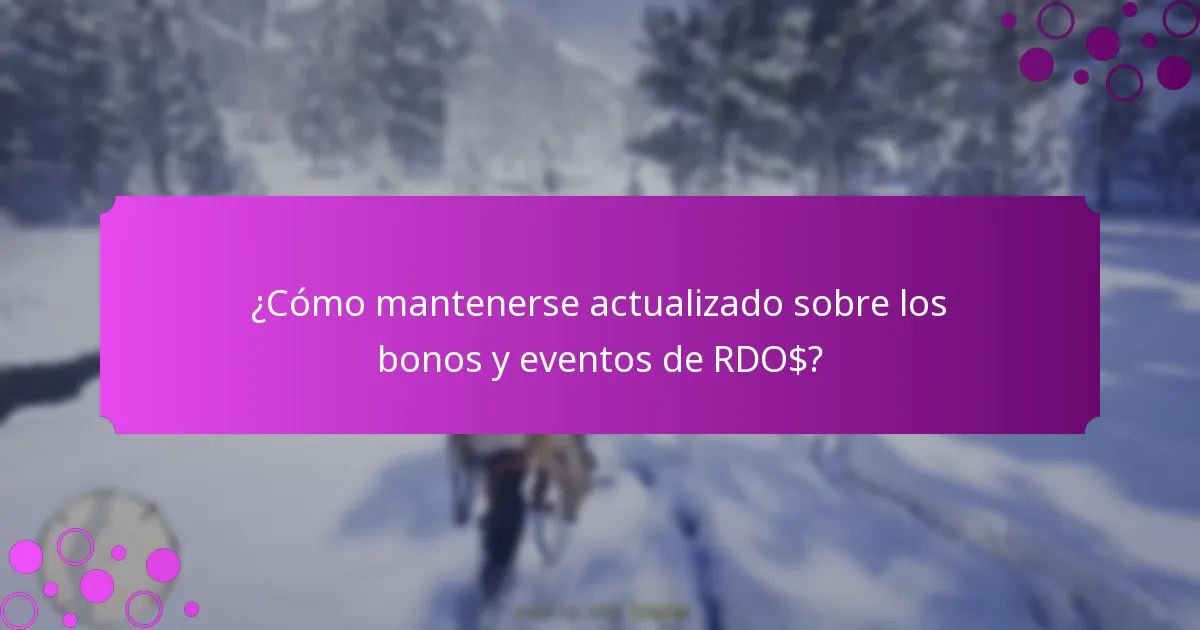 ¿Qué desafíos de eventos están disponibles para los bonos de RDO$?