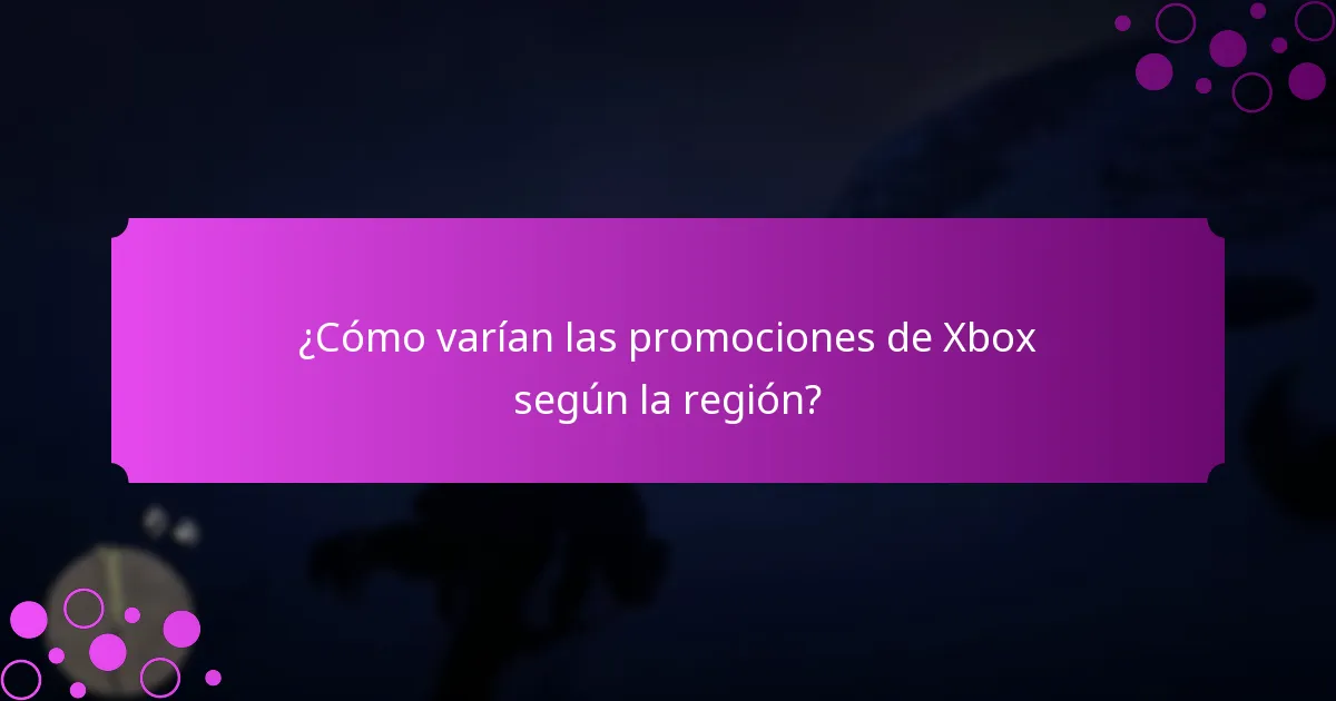 ¿Cuándo comienzan y terminan las promociones de Xbox?