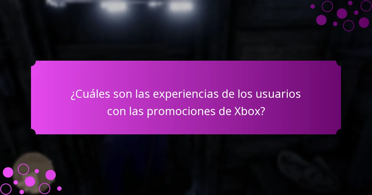 ¿Qué promociones de Xbox ofrecen el mejor valor?