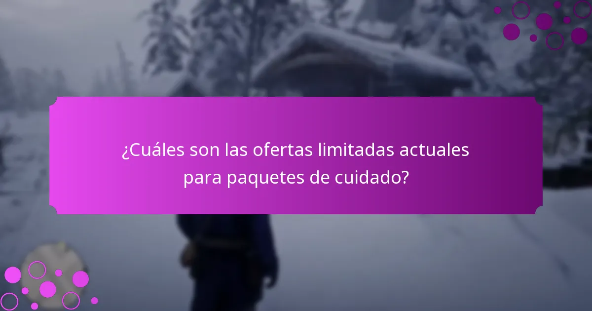 ¿Qué proveedores de paquetes de cuidado ofrecen las mejores opciones?