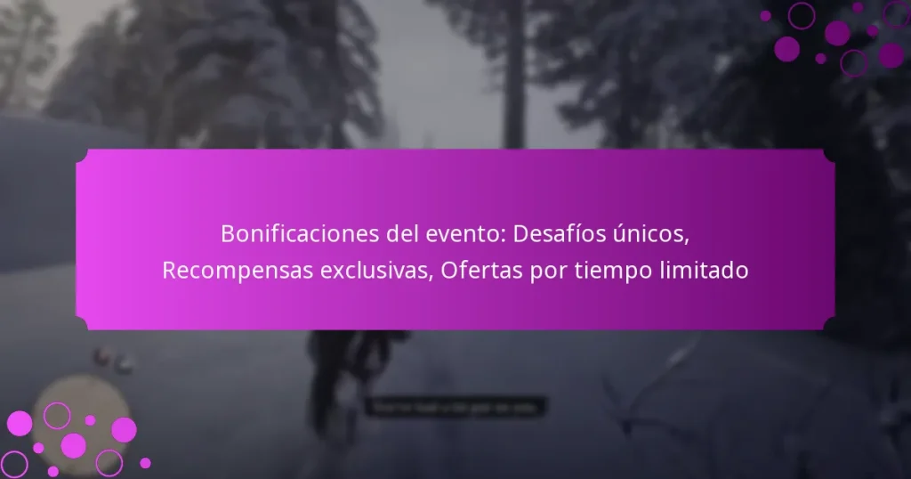 featured-image-bonificaciones-del-evento-desafios-unicos-recompensas-eclusivas-ofertas-por-tiempo-limitado
