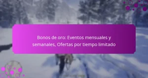 featured-image-bonos-de-oro-eventos-mensuales-y-semanales-ofertas-por-tiempo-limitado
