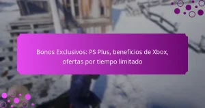 featured-image-bonos-eclusivos-ps-plus-beneficios-de-xbo-ofertas-por-tiempo-limitado