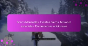 featured-image-bonos-mensuales-eventos-unicos-misiones-especiales-recompensas-adicionales