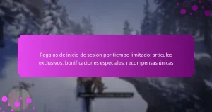 featured-image-regalos-de-inicio-de-sesion-por-tiempo-limitado-articulos-eclusivos-bonificaciones-especiales-recompensas-unicas