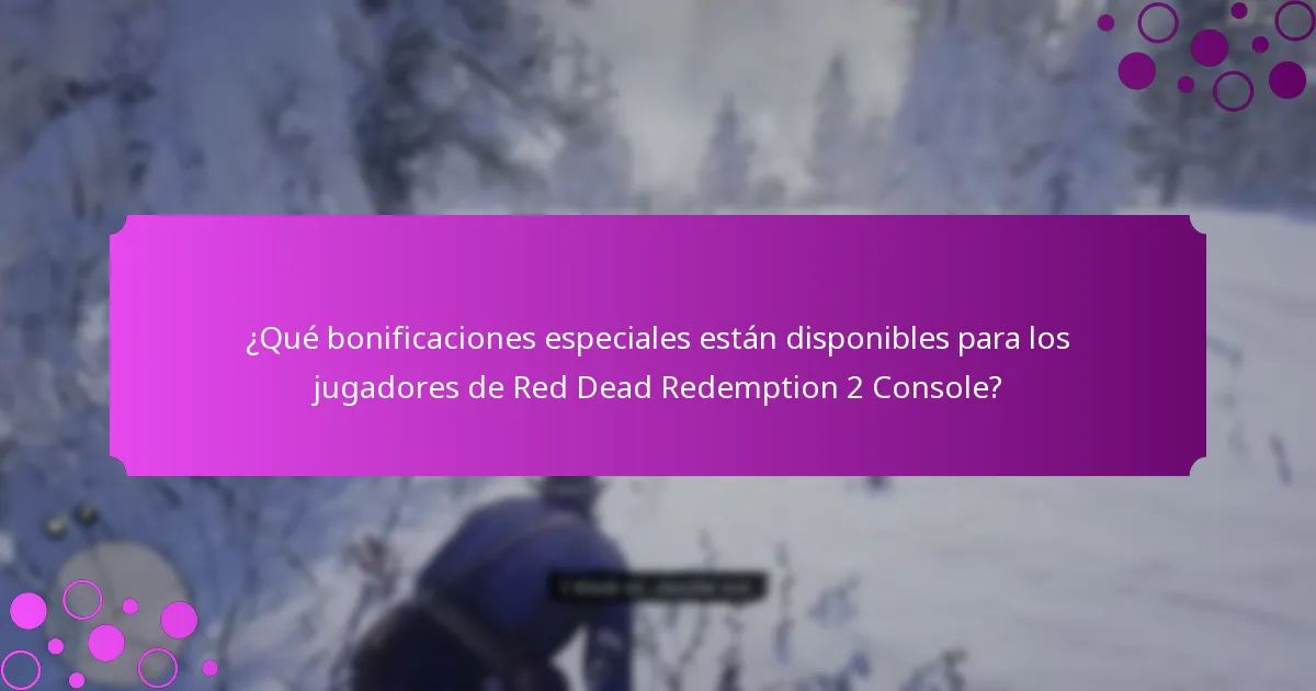 ¿Cuáles son las mejores estrategias para maximizar artículos exclusivos en Red Dead Redemption 2 Console?