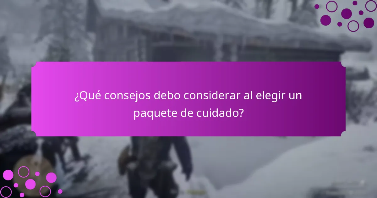 ¿Cómo comparo diferentes paquetes de cuidado?