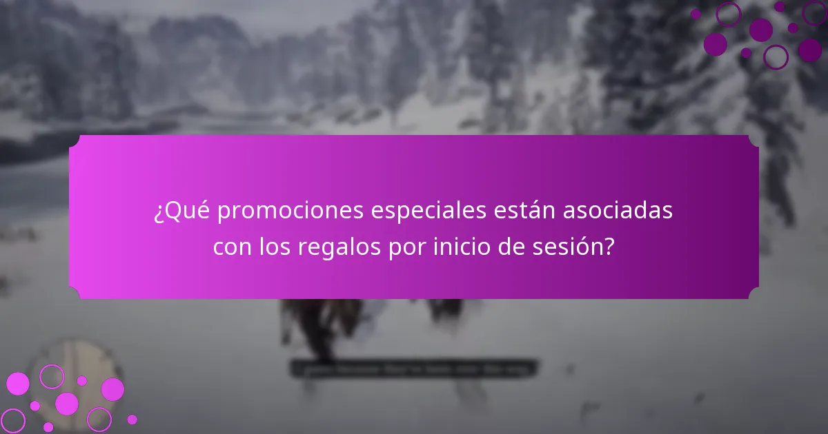 ¿Qué recompensas únicas puedo ganar a través de los regalos por inicio de sesión?