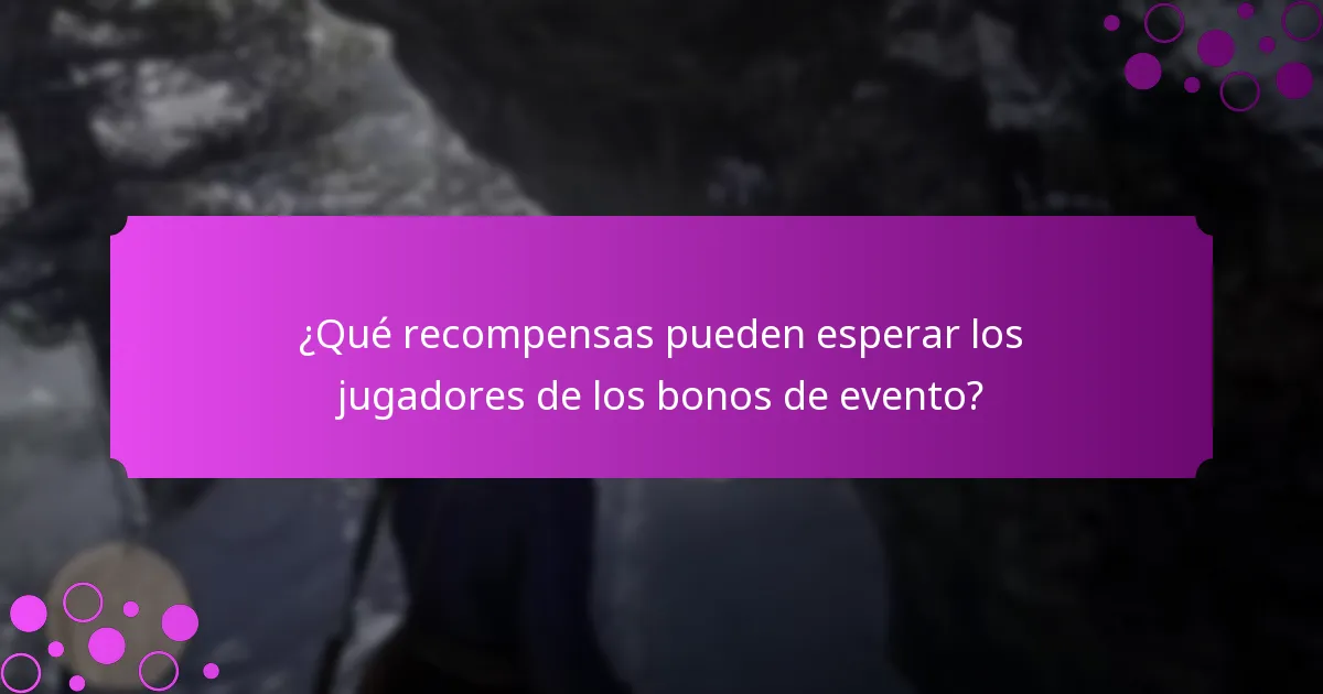 ¿Cómo se comparan los bonos de evento con la jugabilidad regular?