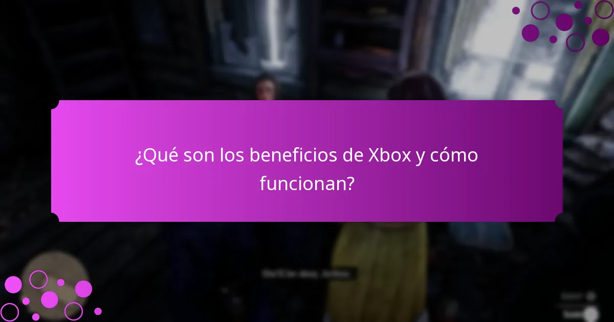 ¿Qué artículos exclusivos se pueden obtener a través de los beneficios de Xbox?